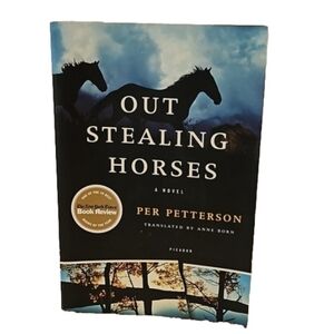 Out Stealing Horses  Per Petterson Translated by Anne Born Home Accents Books